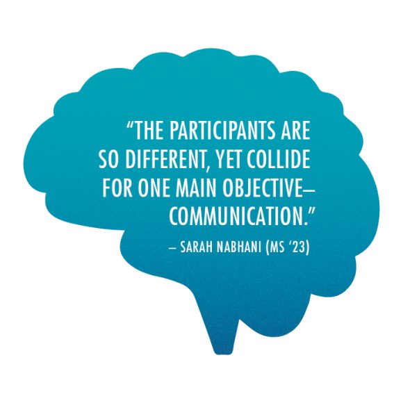 illustration of brain with quote "The participants are so diffrent, yet collide for one main objective -- communication."