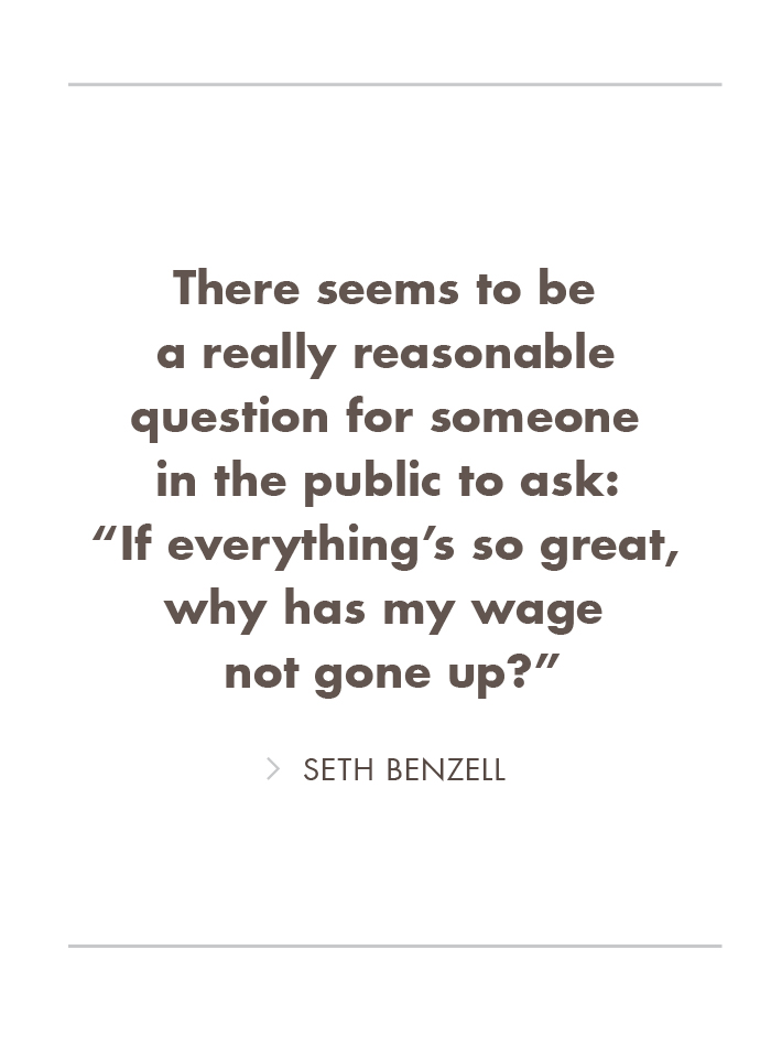image of text quoting article: There seems to be a really reasonable question for someone in the public to ask: "If everythin's so great, why has my wage not gone up" — Seth Benzell